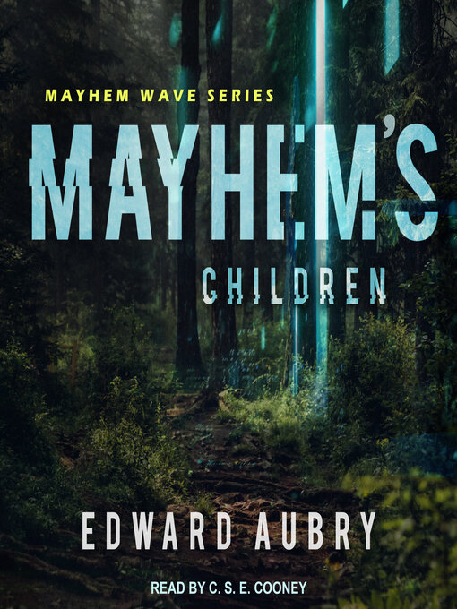 Title details for Mayhem's Children by Edward Aubry - Wait list
